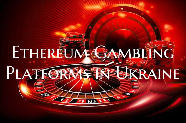Ethereum Gambling Platforms ...