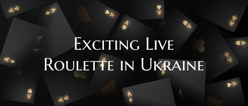 Exciting Live Roulette in Uk...
