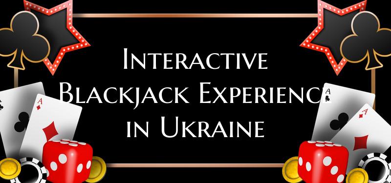 Interactive Blackjack Experi...