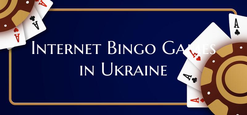 Internet Bingo Games in Ukra...