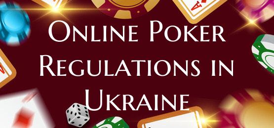 Online Poker Regulations in ...