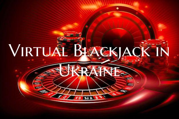 Virtual Blackjack in Ukraine
